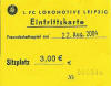Die heutige Kult-Eintrittskarte