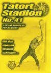 Zum 41. Mal ist der Tatort das Stadion